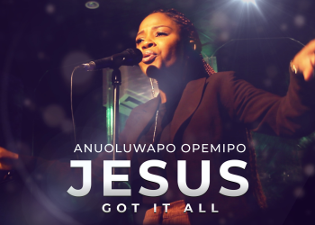 Anuoluwapo Opemipo Jesus Got it All MP3 Download