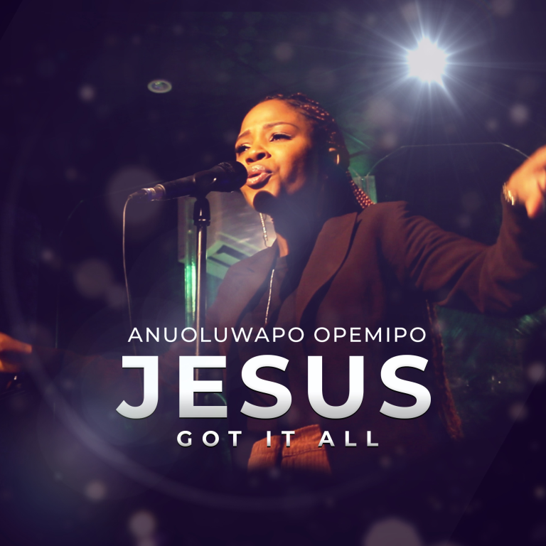 Anuoluwapo Opemipo Jesus Got it All MP3 Download
