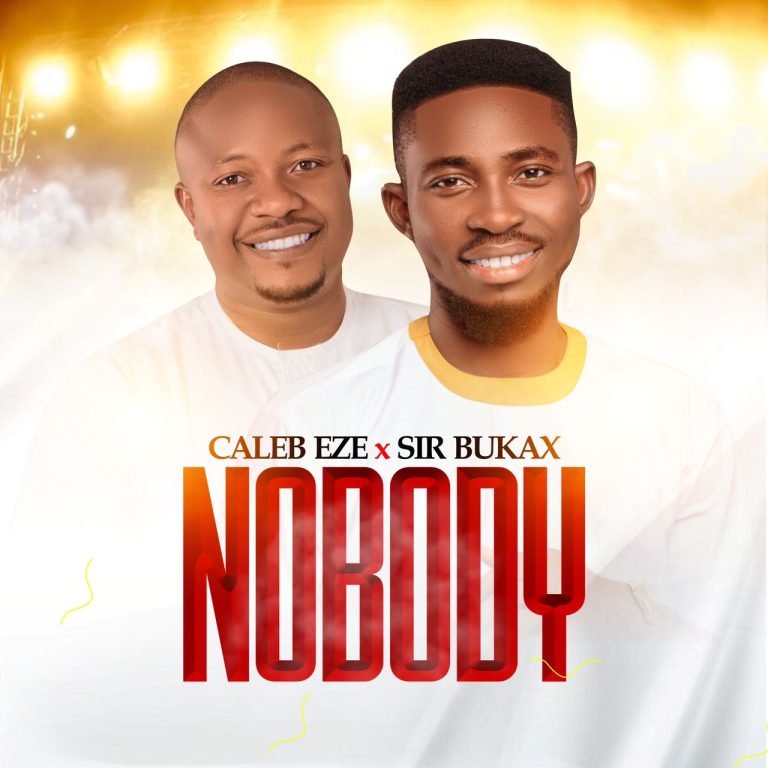 Caleb Eze Nobody ft. Sir Bukax MP3 Download