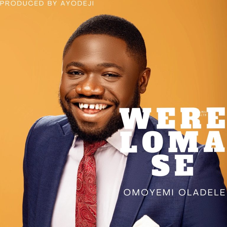 Omoyemi Oladele Were Lo Ma Se MP3 Download
