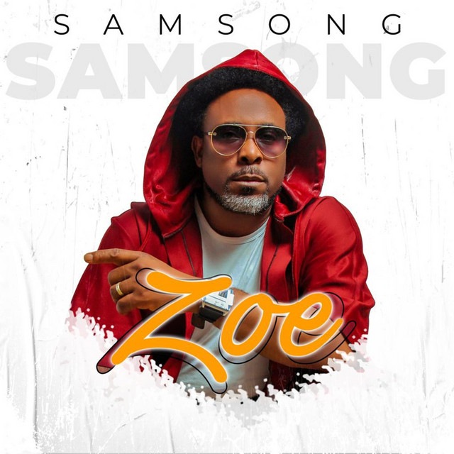Samsong Zoe MP3 Download
