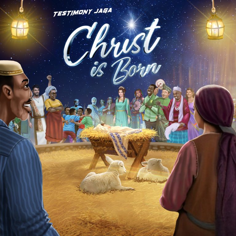 Testimony Jaga Christ is Born MP3 Download 
