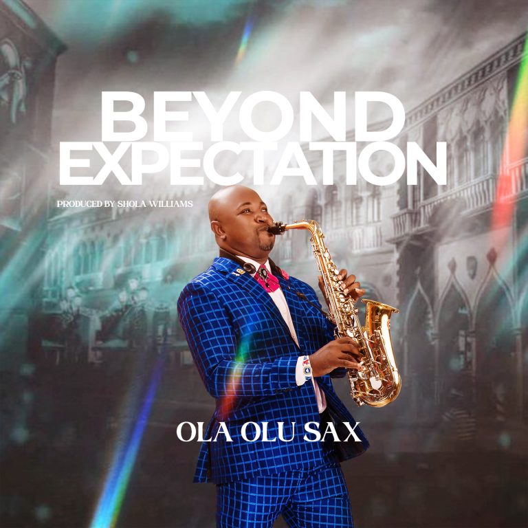 Ola Olu Sax Beyond Expectations MP3 Download 