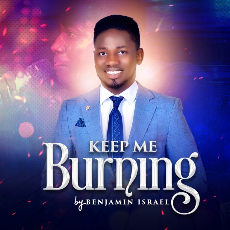 Benjamin Israel Keep Me Burning MP3 Download 