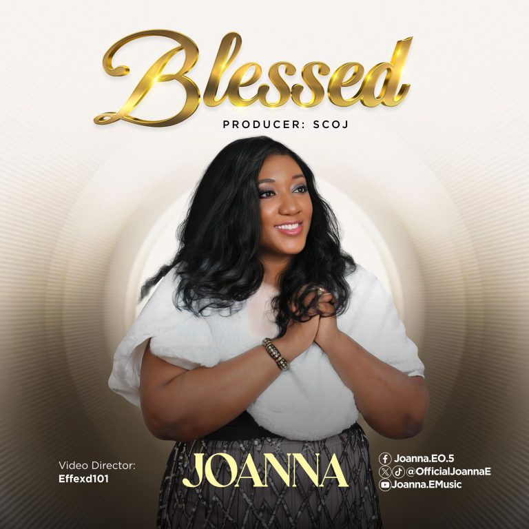 Joanna Blessed MP3 Download 