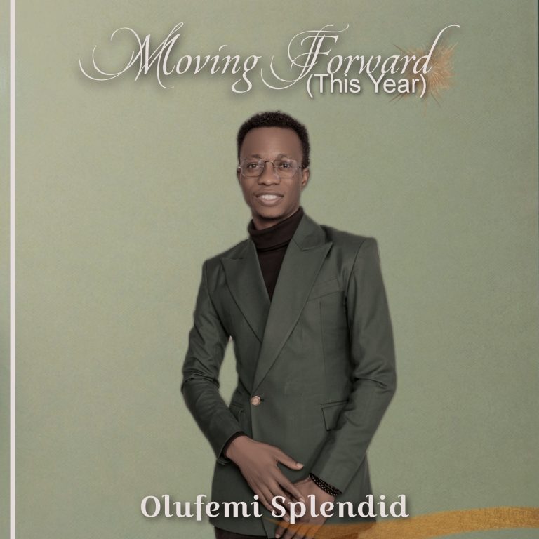 Olufemi Splendid Moving Forward MP3 Download 