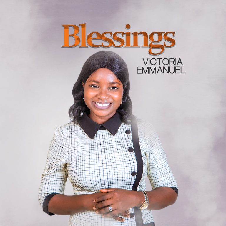 Victoria Emmanuel Blessings MP3 Download 