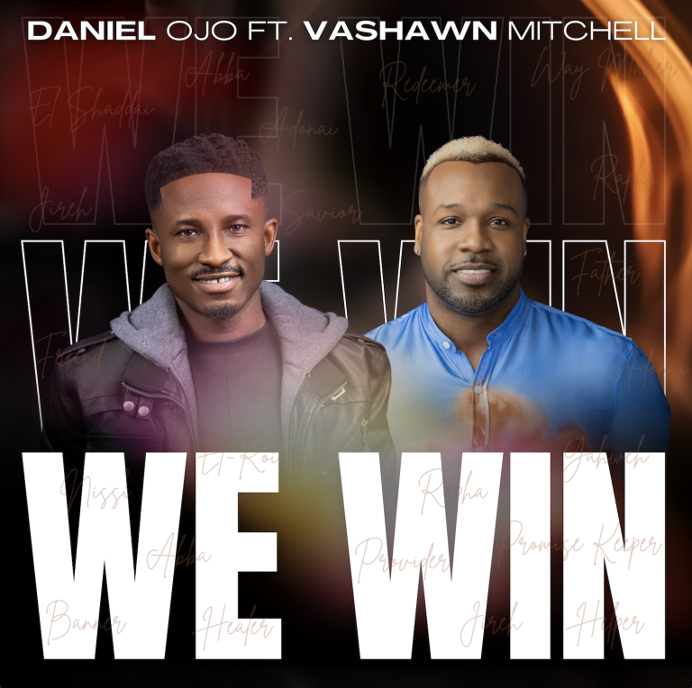 Daniel Ojo We Win Vashawn Mitchell MP3 Download