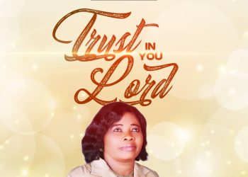 Efa Bernard Trust in Your Lord MP3 Download