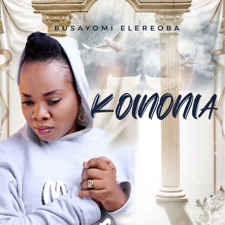 Busayomi Elereoba Koinonia MP3 Download 