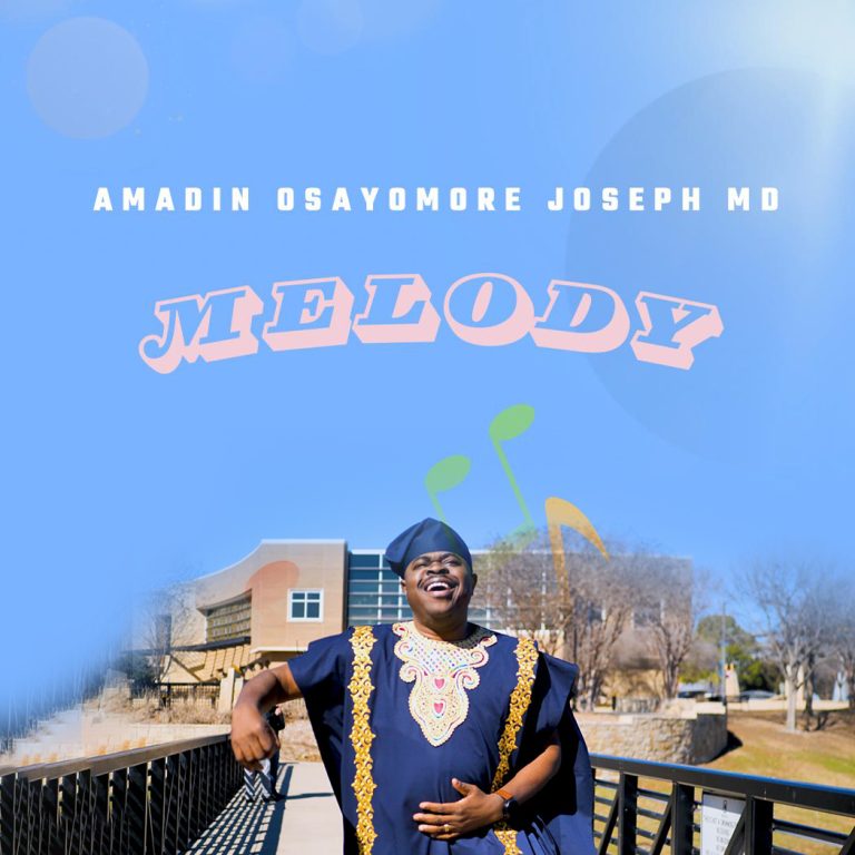 Amadin Osayomore Joseph MD Melody MP3 Download