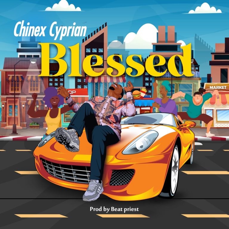 Chinex Cyprian Blessed MP3 Download