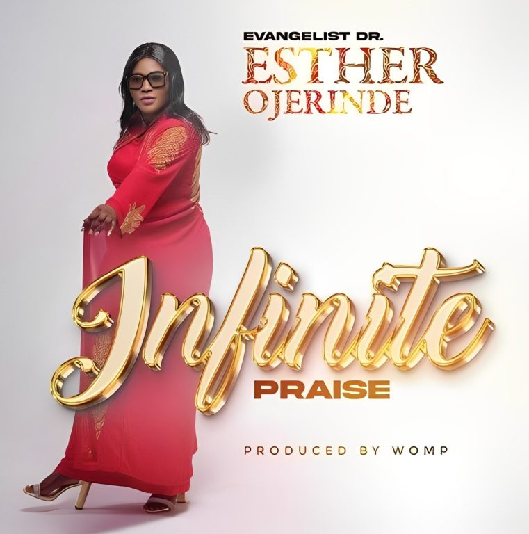 Esther Ojerinde Infinite Praise MP3 Download