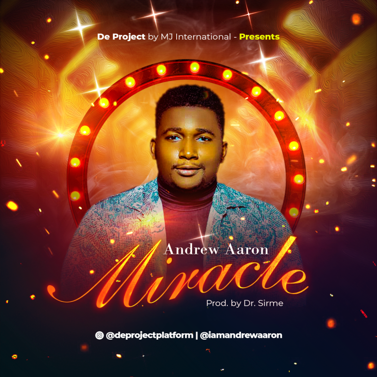 Andrew Aaron Miracle MP3 Download