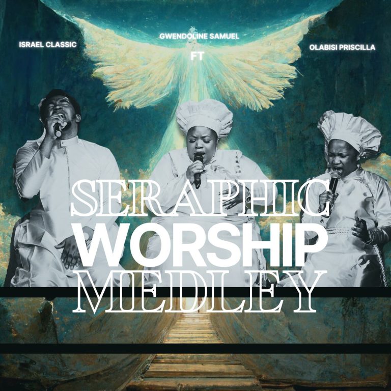 Gwendoline Samuel Seraphic Worship Medley MP3 Download
