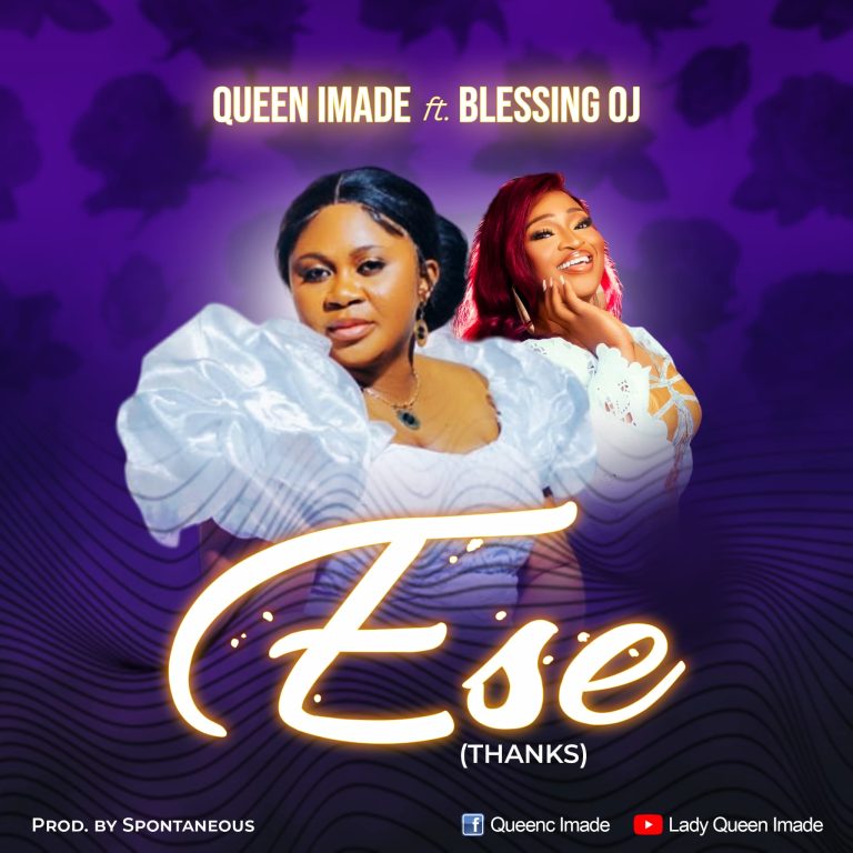 Queen Imade Ese ft. Blessing OJ MP3 Download