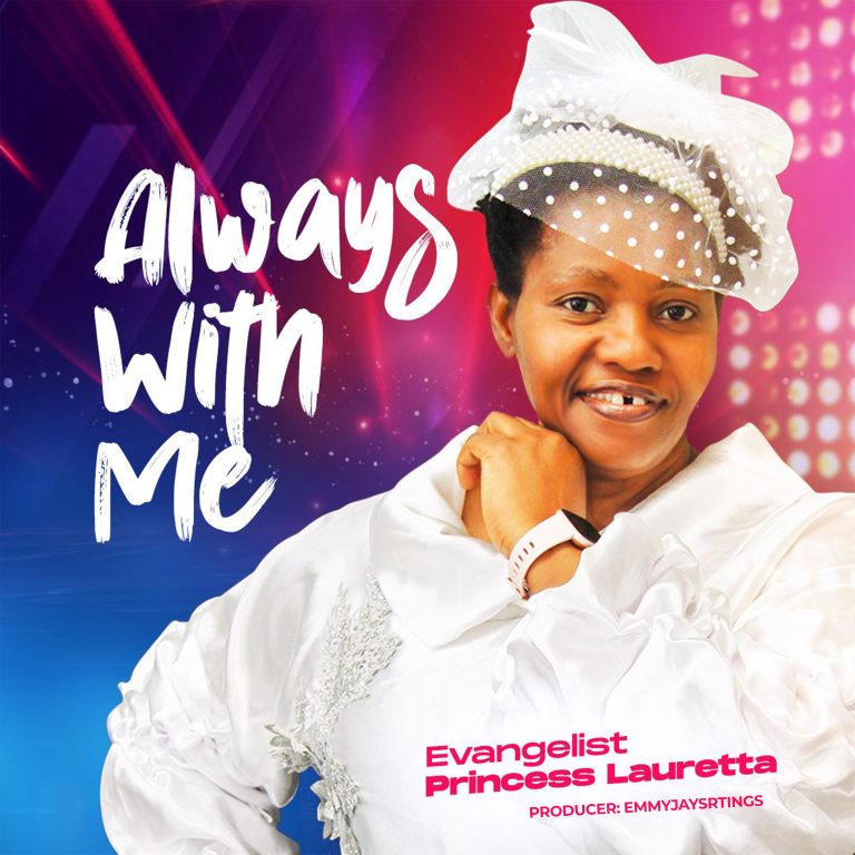 Evangelist Princess Lauretta Always with Me EP MP3 Download