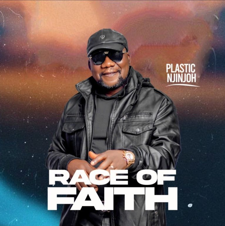 Plastic Njinjoh Race of Faith MP3 Download