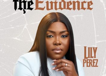 Lily Perez releases 11 track album – The Evidence