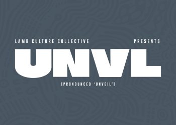Lamb Culture Collective announces the UNVL Project