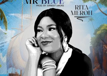 RITA MEROH UNVEILS SOUL-STIRRING NEW SINGLE “CAPTAIN MR BLUE”