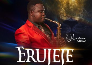 Erujeje – OlaSax Gbaja