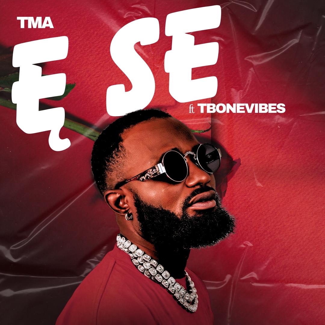 TMA ft. Tbonevibes - ESE